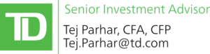 TD, Senior Investment Advisor, Tej Parha